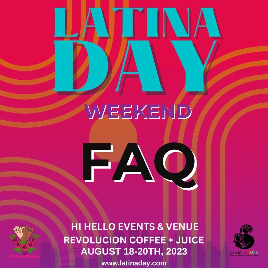ðŸŒŸ Latina Day Weekend 2023 is Almost Here! Let's Get You Ready, Fam! ðŸ”¥
Can't wait for the empowering celebration of Latina achievements on August 18-20th? We got you covered! Check out these FAQs to make sure you're all set for the festivities:
ðŸ‘—